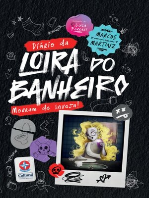 cover image of O Diário da Loira do Banheiro